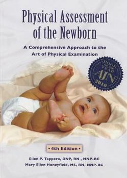 Paperback Physical Assessment of the Newborn: A Comprehensive Approach to the Art of Physical Examination Book