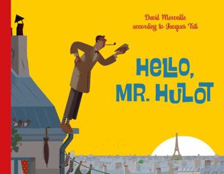 Hardcover Hello Mr. Hulot Book