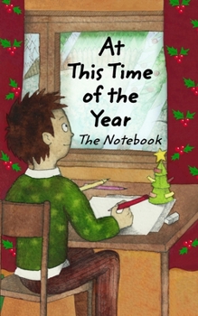 Paperback At This Time of the Year The Notebook Book
