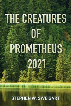Paperback The Creatures of Prometheus 2021 Book