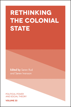 Paperback Rethinking the Colonial State Book