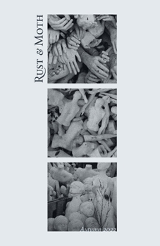 Paperback Rust and Moth: Autumn 2022 Book