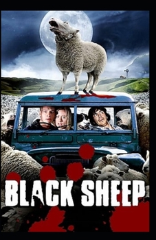Paperback The Black Sheep: illustrated edition Book