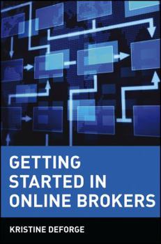 Paperback Getting Started in Online Brokers Book