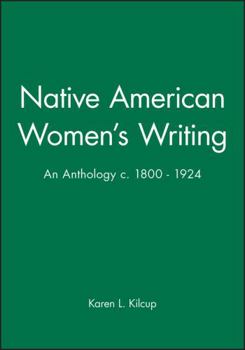 Hardcover Native American Women's Writing: An Anthology C. 1800 - 1924 Book