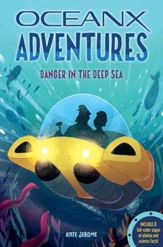 Paperback Danger in the Deep Sea Book