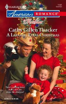 A Laramie, Texas Christmas (Harlequin American Romance Series) - Book #5 of the McCabes: Next Generation