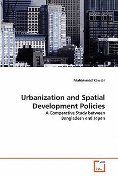 Paperback Urbanization and Spatial Development Policies Book