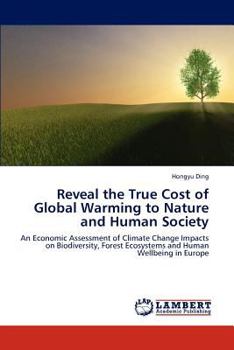 Paperback Reveal the True Cost of Global Warming to Nature and Human Society Book
