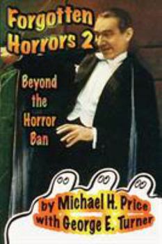 Paperback Forgotten Horrors 2: Beyond the Horror Ban Book