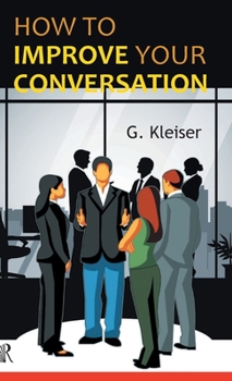 Hardcover How to Improve Your Conversation Book