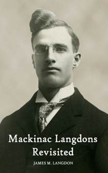Hardcover Mackinac Langdons Revisited Book