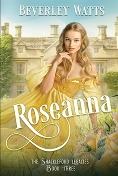 Roseanna (The Shackleford Legacies) - Book #3 of the Shackleford Legacies