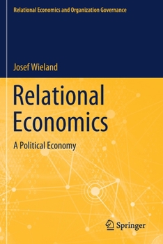 Paperback Relational Economics: A Political Economy Book
