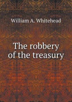 Paperback The robbery of the treasury Book