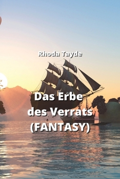 Paperback Das Erbe des Verrats (FANTASY) [German] Book