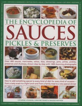 Hardcover The Encyclopedia of Sauces, Pickles and Preserves Book