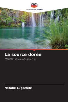 Paperback La source dorée [French] Book