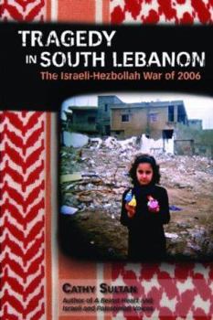 Paperback Tragedy in South Lebanon: The Israeli-Hezbollah War of 2006 Book