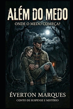 Paperback Além do Medo: Onde o Medo Começa? [Portuguese] Book