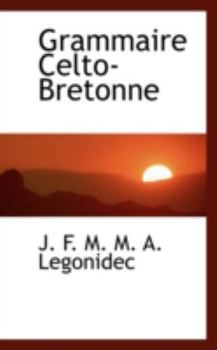 Paperback Grammaire Celto-Bretonne Book