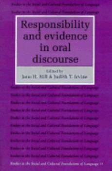 Paperback Responsibility and Evidence in Oral Discourse Book