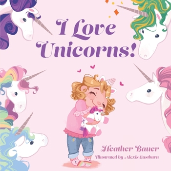 Paperback I Love Unicorns! Book