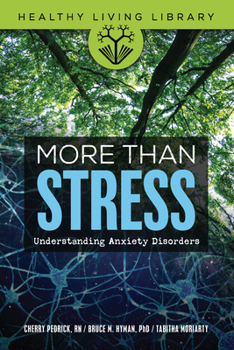 Paperback More Than Stress: Understanding Anxiety Disorders Book