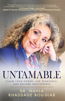 Paperback Untamable: Claim Your Power, Live Fearlessly, and Become Unstoppable Book