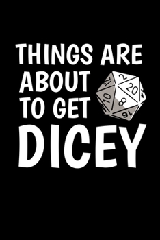 Notebook: Gamer Dice Dungeon Rpg Tabletop Funny Gift 120 Pages, 6X9 Inches, Blank