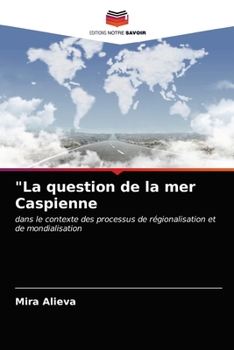 Paperback "La question de la mer Caspienne [French] Book