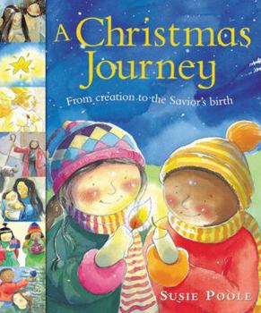 Hardcover A Christmas Journey: From Creation to the Savior's Birth Book
