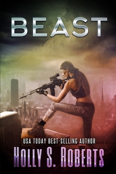 Beast - Book #3 of the Genetically Modified