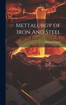 Hardcover Mettalurgy of Iron And Steel Book