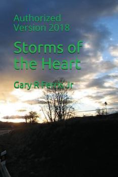 Paperback Storms of the Heart: Authorized Version 2018 Book