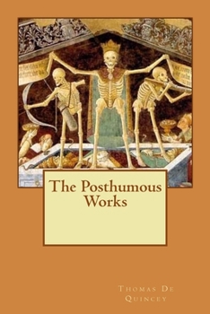 The Posthumous Works