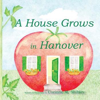Paperback A House Grows in Hanover Book