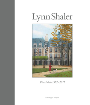 Hardcover Lynn Shaler: Fine Prints 1972-2017 Book
