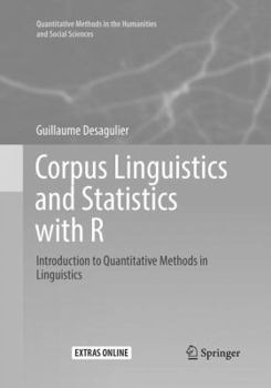 Paperback Corpus Linguistics and Statistics with R: Introduction to Quantitative Methods in Linguistics Book
