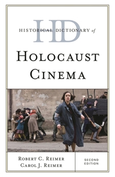 Hardcover Historical Dictionary of Holocaust Cinema Book
