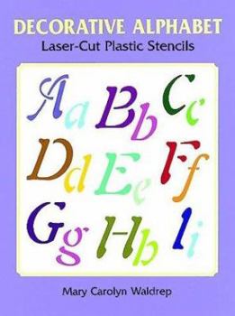 Paperback Decorative Alphabet Laser-Cut Plastic Stencils Book