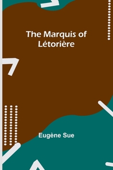 Paperback The Marquis of Létorière Book