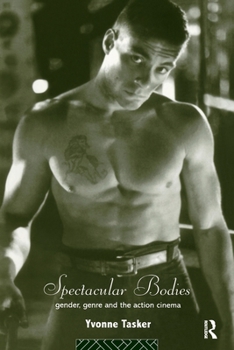 Paperback Spectacular Bodies: Gender, Genre and the Action Cinema Book