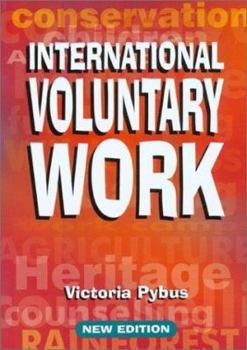 Paperback The International Directory of Voluntary Work Book