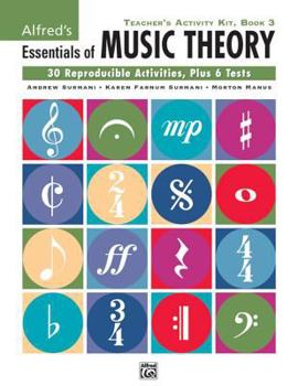 Spiral-bound Alfred's Essentials of Music Theory: Teacher's Activity Kit, Book 3 Book