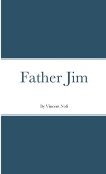 Paperback Father Jim Book