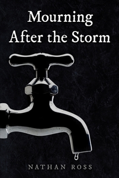 Paperback Mourning After the Storm Book