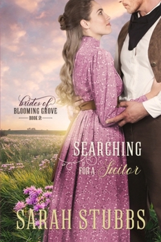 Searching for a Suitor - Book #2 of the Brides of Blooming Grove