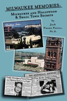 Paperback Milwaukee Memories - Milwaukee and Hollywood & Small Town Memories Book