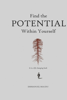 Paperback Find the Potential within yourself Book